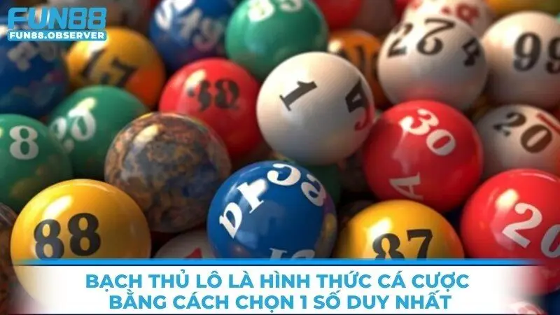 Bạch thủ lô là hình thức cá cược lô đề bằng cách lựa chọn 1 số duy nhất để chơi 