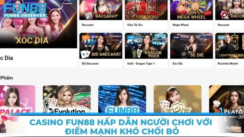 Casino Fun88 hấp dẫn người chơi với những điểm mạnh khó chối bỏ