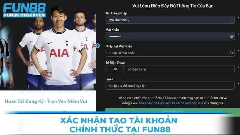 Xác nhận tạo tài khoản chính thức tại Fun88
