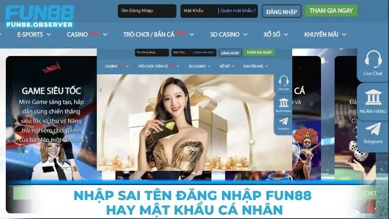 Nhập sai tên đăng nhập Fun88 hay mật khẩu cá nhân
